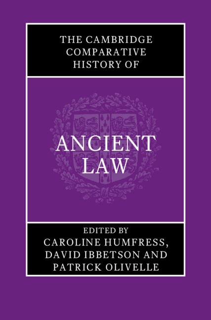 Front cover_The Cambridge Comparative History of Ancient Law