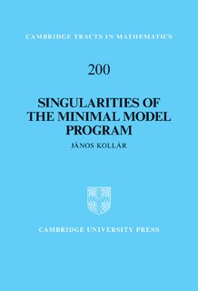 Couverture_Singularities of the Minimal Model Program