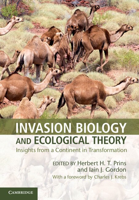 Invasion Biology And Ecological Theory: Insights From A Continent In Transformation