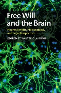 Front cover_Free Will And The Brain