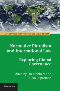 Front cover_Normative Pluralism and International Law