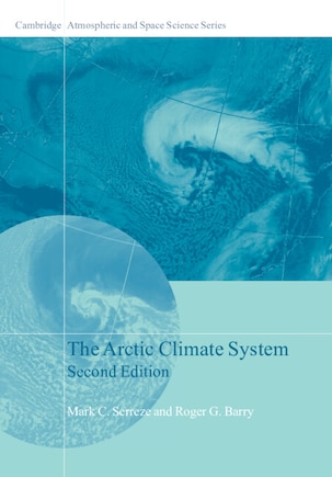 The Arctic Climate System