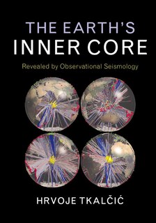 Front cover_The Earth's Inner Core