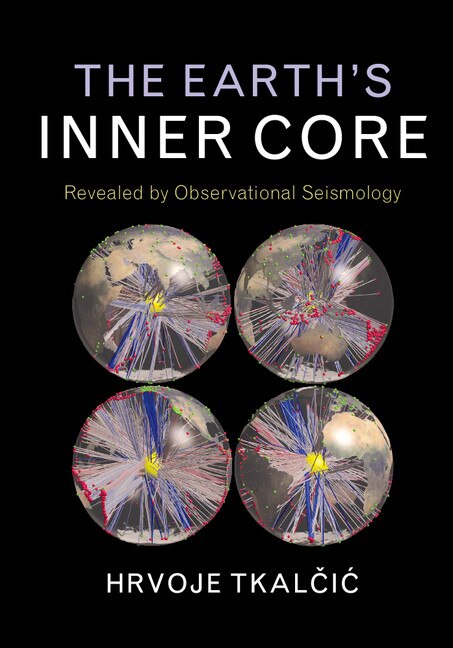 Front cover_The Earth's Inner Core