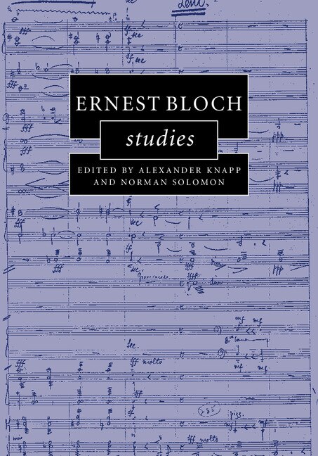 Front cover_Ernest Bloch Studies