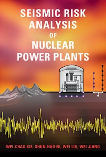 Front cover_Seismic Risk Analysis Of Nuclear Power Plants