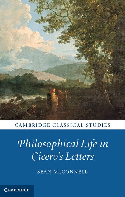 Couverture_Philosophical Life In Cicero's Letters