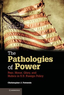 Front cover_The Pathologies Of Power