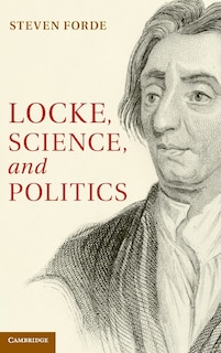 Front cover_Locke, Science And Politics