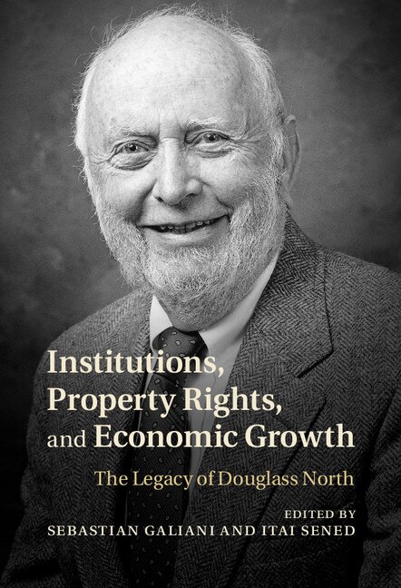 Front cover_Institutions, Property Rights, And Economic Growth
