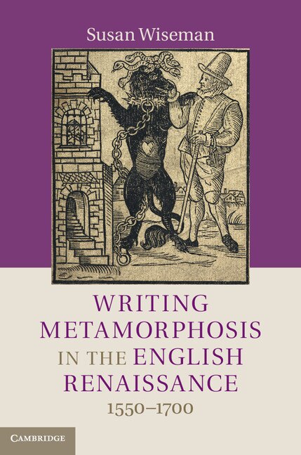Front cover_Writing Metamorphosis in the English Renaissance