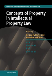 Front cover_Concepts of Property in Intellectual Property Law