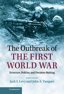 Front cover_The Outbreak Of The First World War