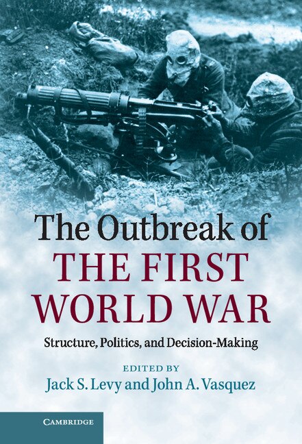 Front cover_The Outbreak Of The First World War