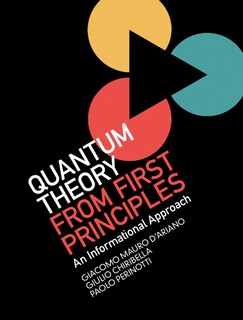 Front cover_Quantum Theory From First Principles
