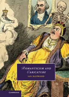 Front cover_Romanticism And Caricature
