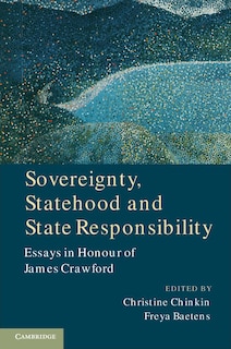 Couverture_Sovereignty, Statehood And State Responsibility
