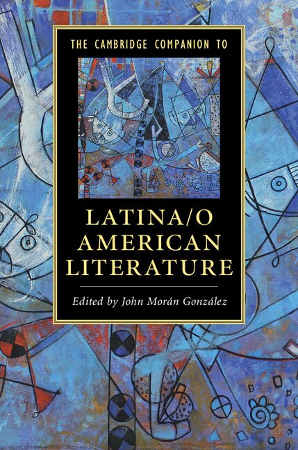 Couverture_The Cambridge Companion To Latina/o American Literature