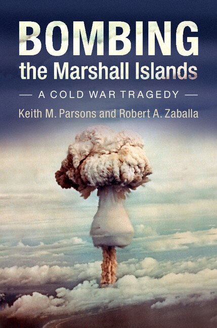 Front cover_Bombing The Marshall Islands
