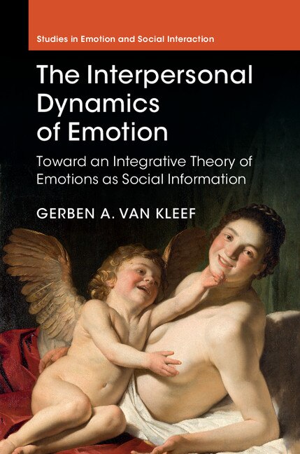Front cover_The Interpersonal Dynamics Of Emotion
