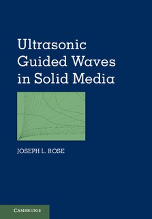 Front cover_Ultrasonic Guided Waves In Solid Media
