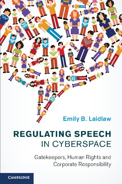 Front cover_Regulating Speech In Cyberspace