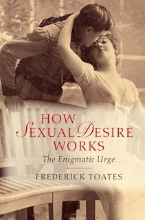 Front cover_How Sexual Desire Works