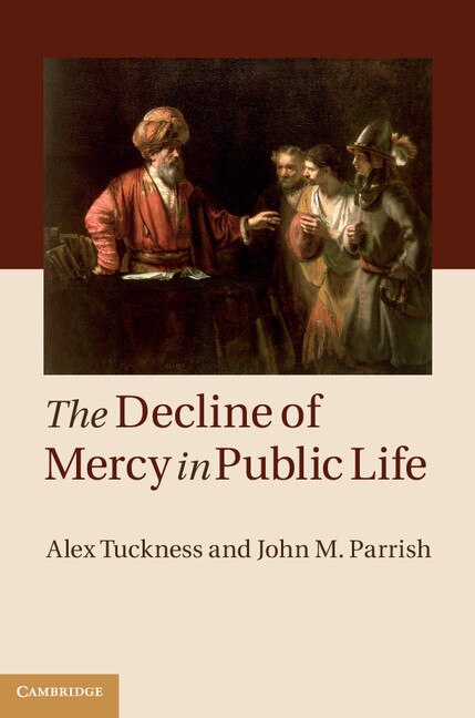 Couverture_The Decline Of Mercy In Public Life
