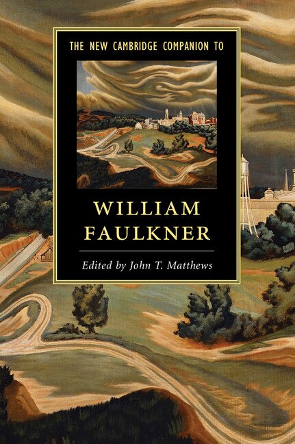 Front cover_The New Cambridge Companion To William Faulkner