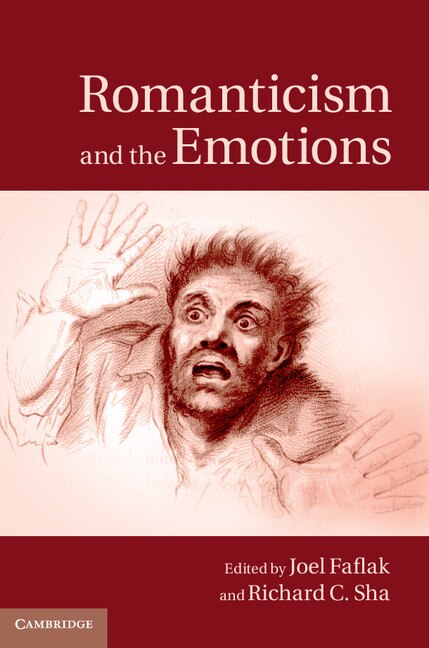 Front cover_Romanticism And The Emotions