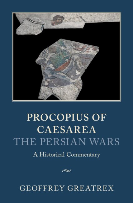 Front cover_Procopius Of Caesarea: The Persian Wars