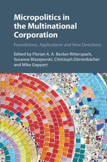 Couverture_Micropolitics In The Multinational Corporation