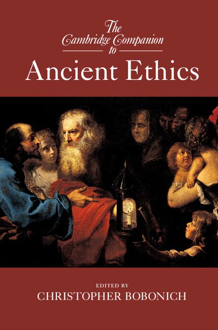 Couverture_The Cambridge Companion To Ancient Ethics