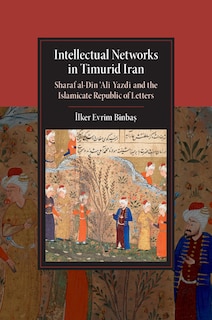 Front cover_Intellectual Networks in Timurid Iran