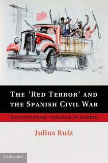 Front cover_The 'red Terror' And The Spanish Civil War