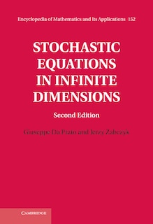Couverture_Stochastic Equations In Infinite Dimensions