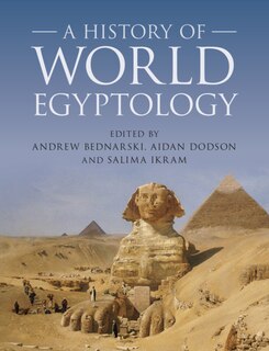 Front cover_A History Of World Egyptology