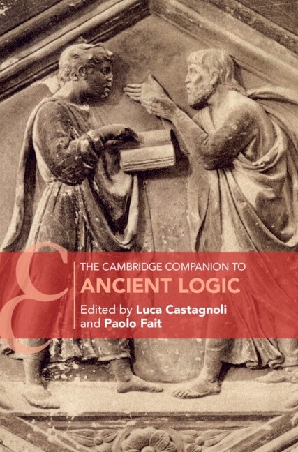 Front cover_The Cambridge Companion To Ancient Logic