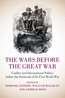 Front cover_The Wars Before The Great War