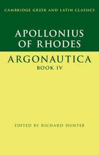 Front cover_Apollonius Of Rhodes: Argonautica Book Iv