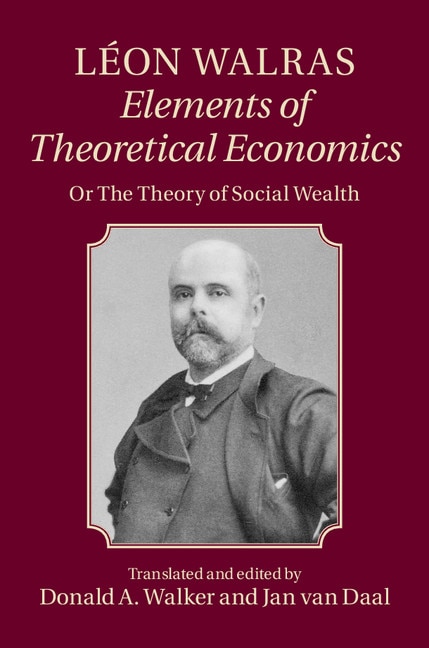 Front cover_Léon Walras: Elements Of Theoretical Economics