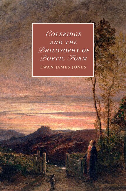 Front cover_Coleridge And The Philosophy Of Poetic Form