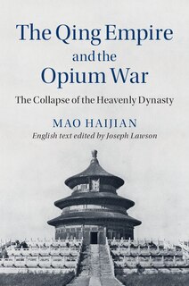 Front cover_The Qing Empire And The Opium War