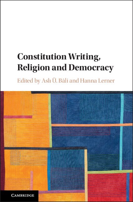 Constitution Writing, Religion And Democracy