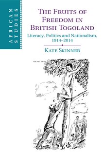 Couverture_The Fruits of Freedom in British Togoland