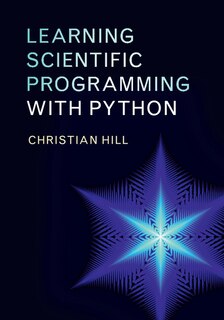 Front cover_Learning Scientific Programming With Python