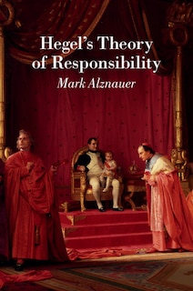 Front cover_Hegel's Theory Of Responsibility