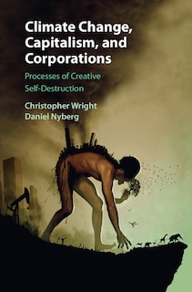Front cover_Climate Change, Capitalism, And Corporations