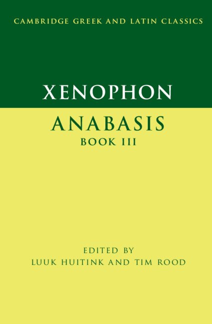 Front cover_Xenophon: Anabasis Book Iii