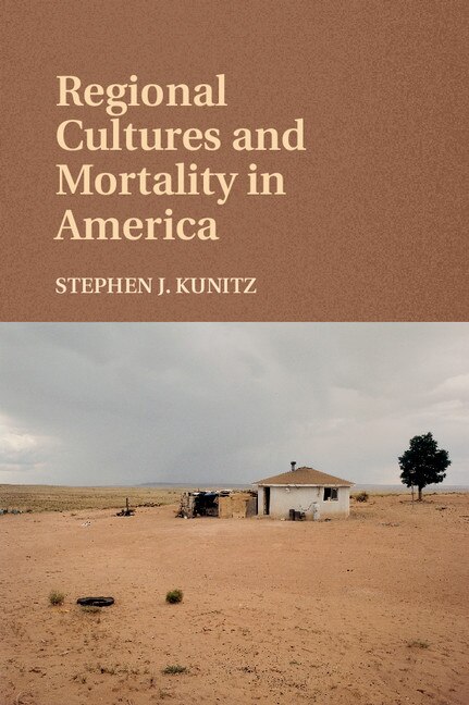 Front cover_Regional Cultures And Mortality In America